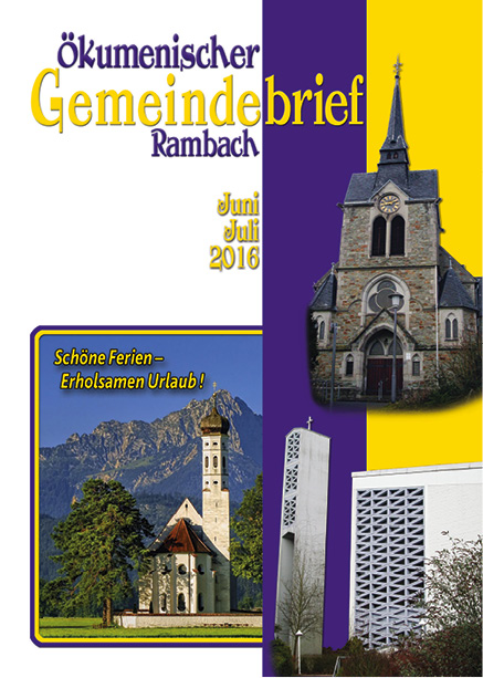 Gemeindebrief Rambach 2016 Juni+Juli